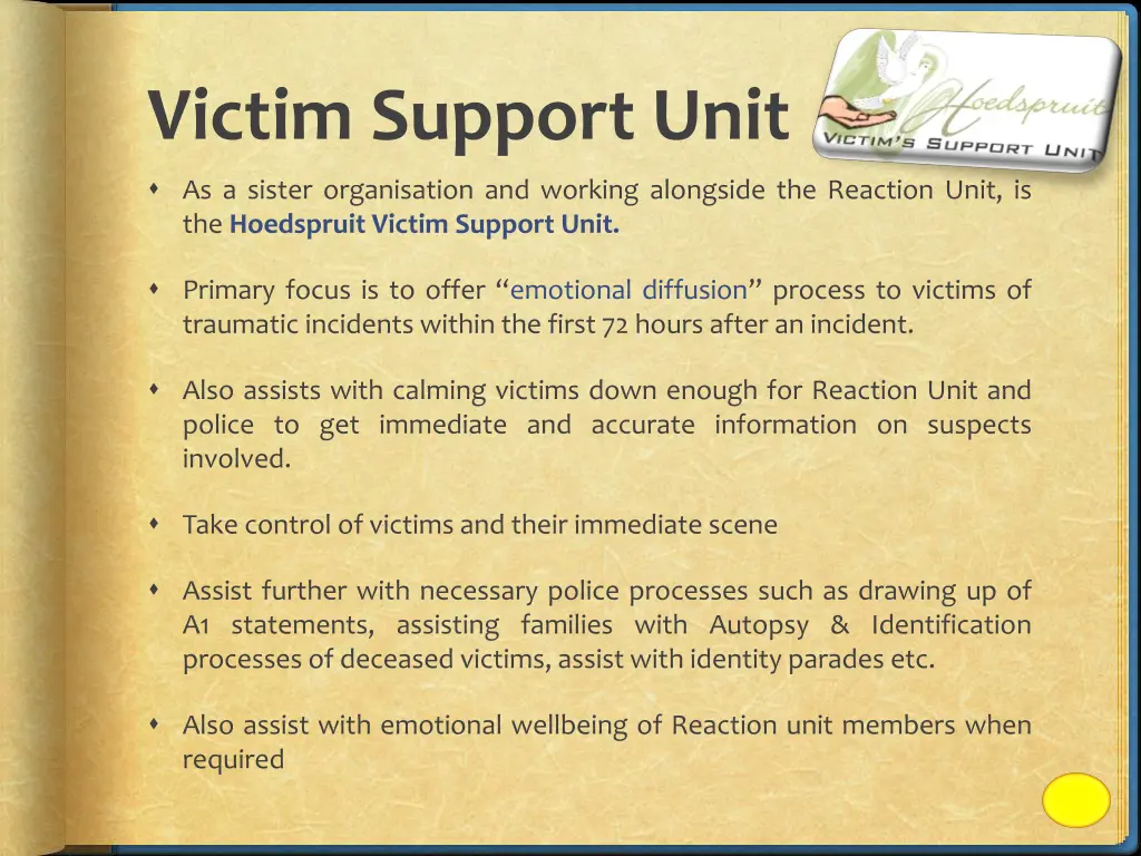 victim support unit as a sister organisation