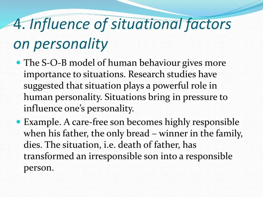 4 influence of situational factors on personality