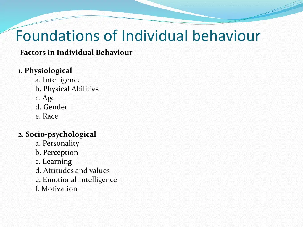 foundations of individual behaviour