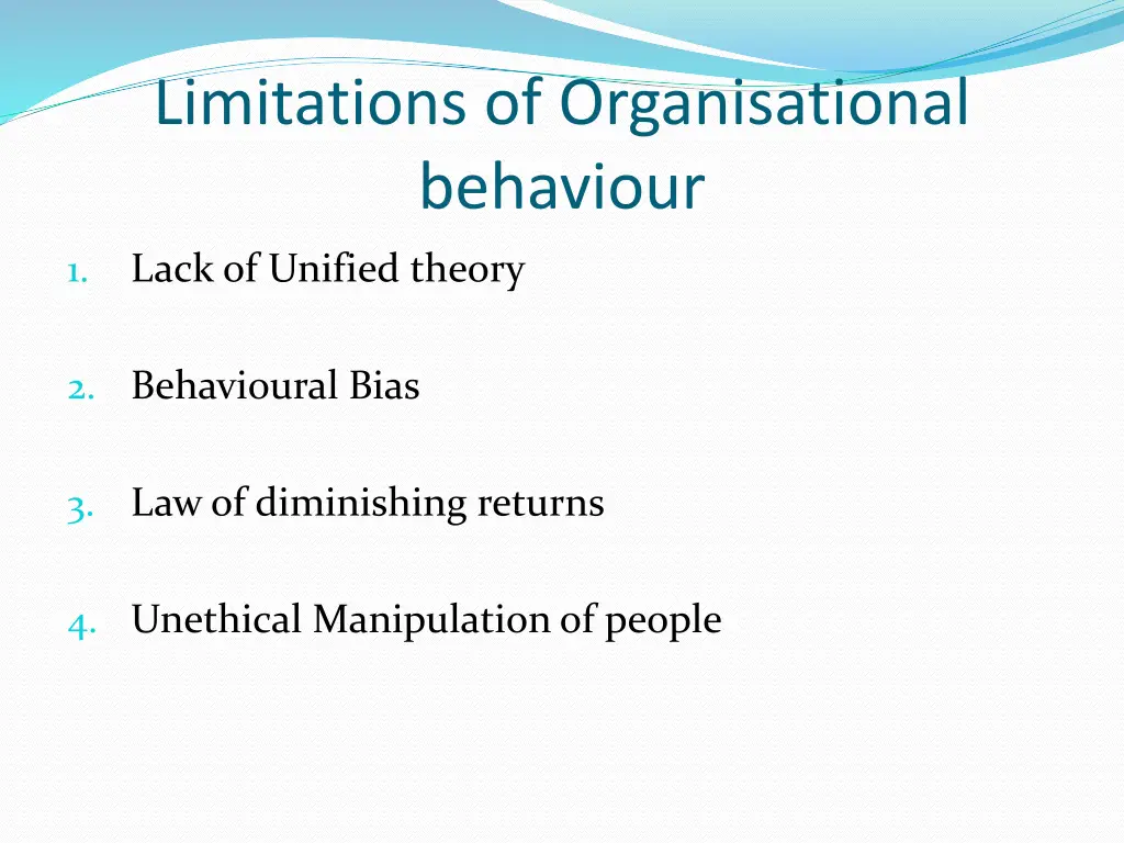 limitations of organisational behaviour