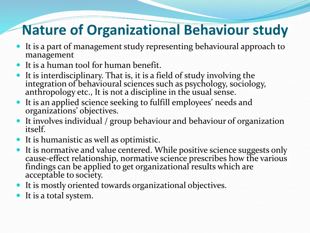 nature of organizational behaviour study