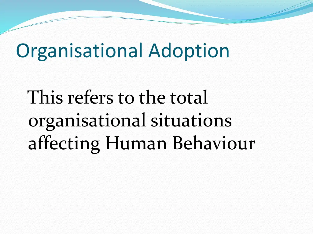 organisational adoption