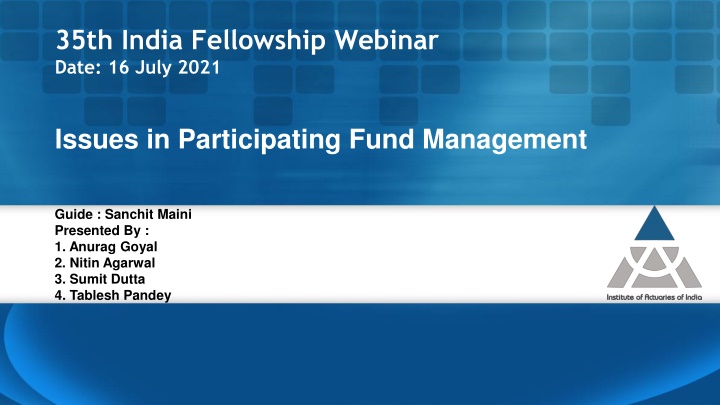 35th india fellowship webinar date 16 july 2021