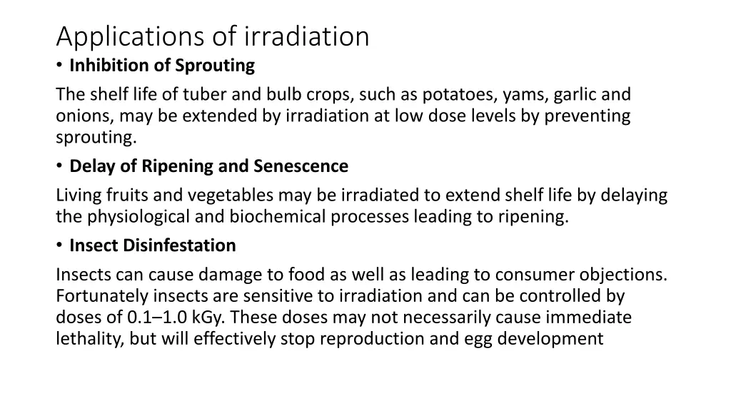 applications of irradiation inhibition