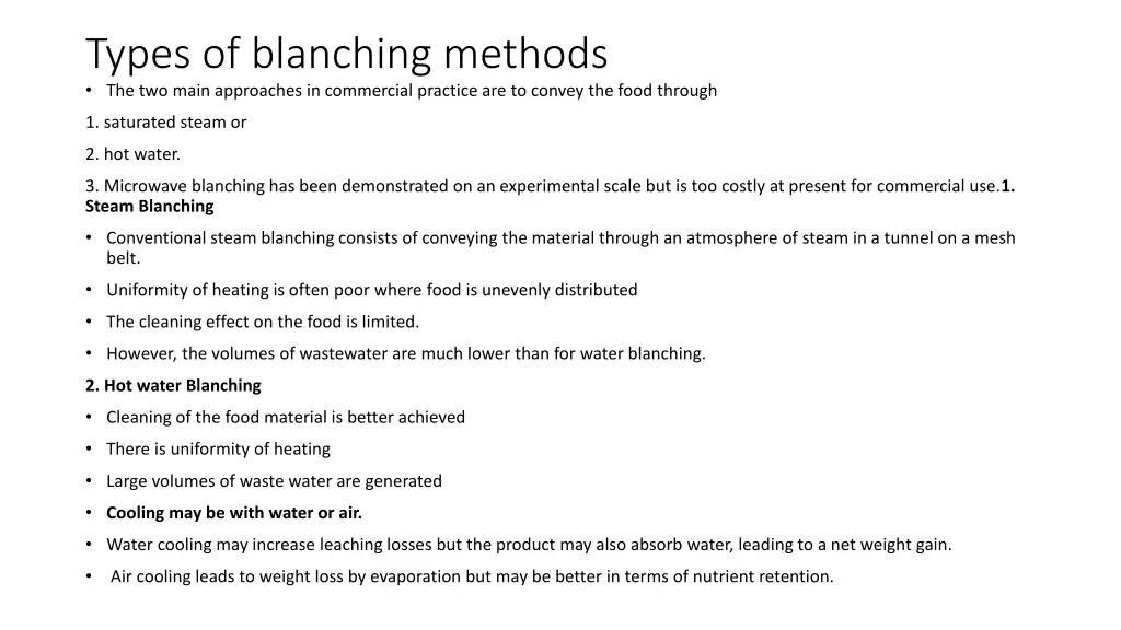 types of blanching methods the two main