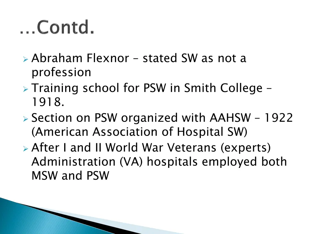 abraham flexnor stated sw as not a profession