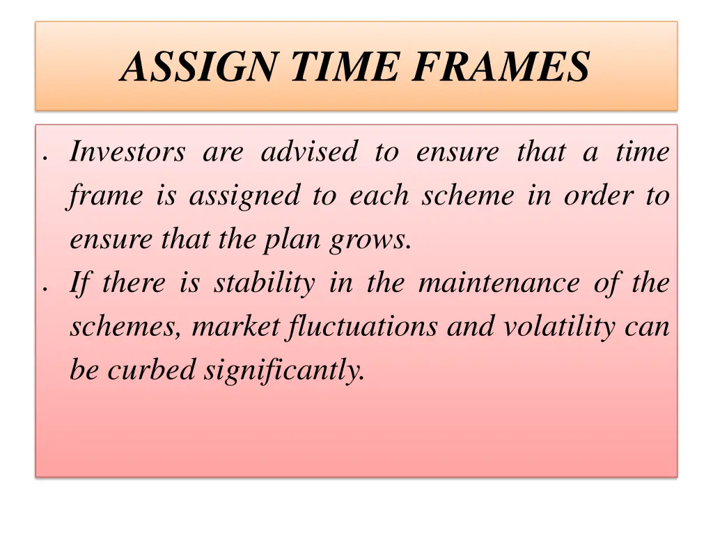 assign time frames