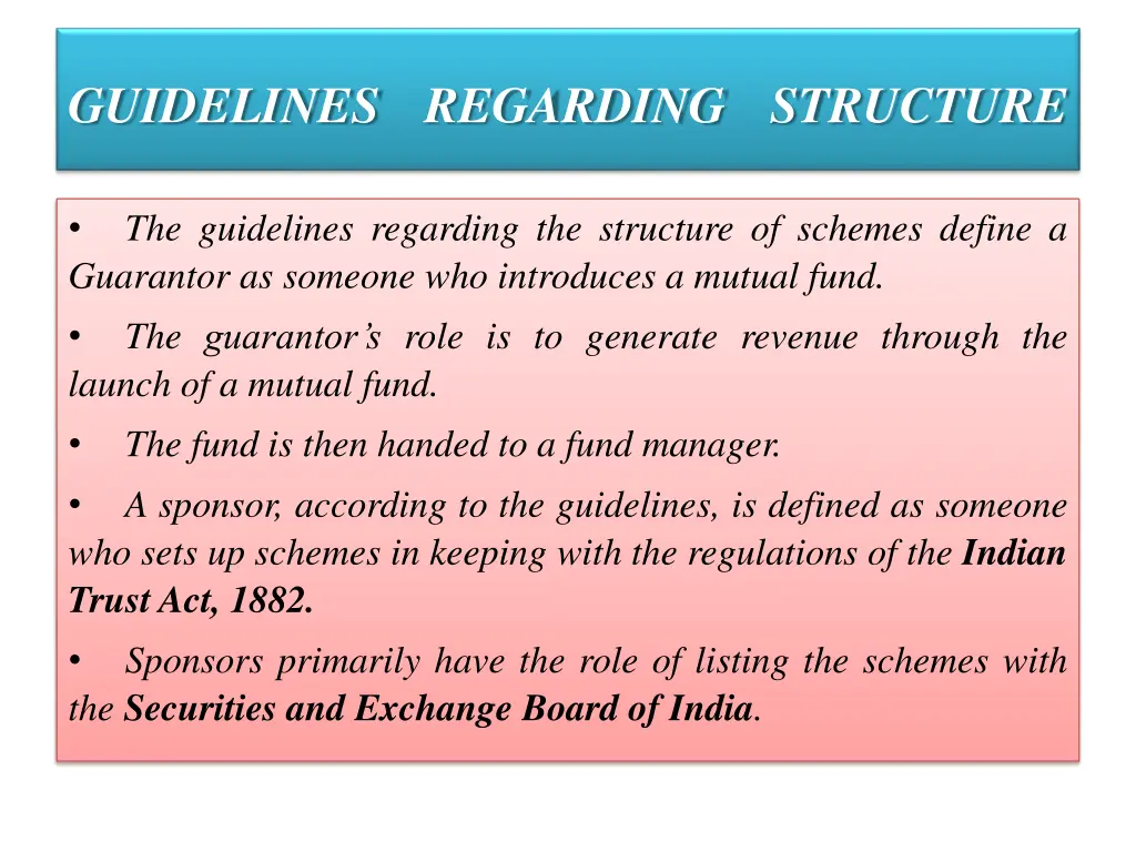 guidelines regarding structure