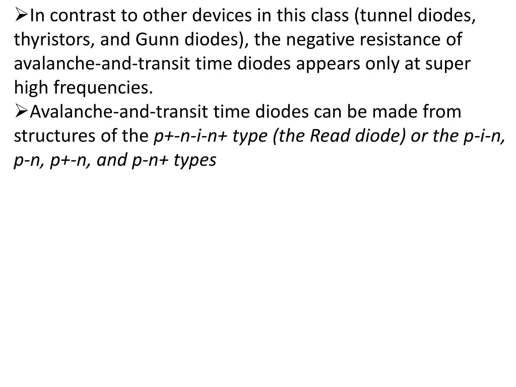 in contrast to other devices in this class tunnel