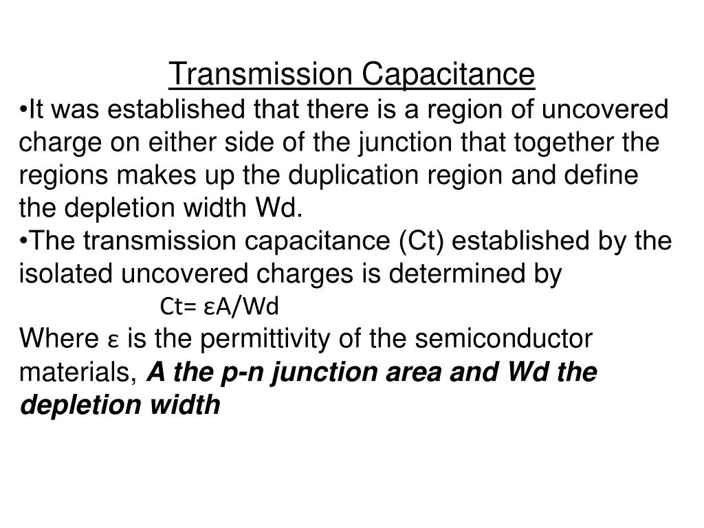 transmission capacitance it was established that