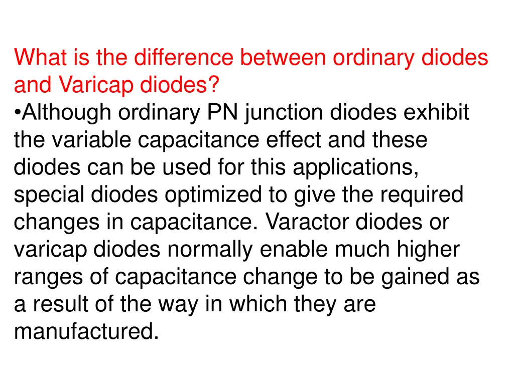 what is the difference between ordinary diodes