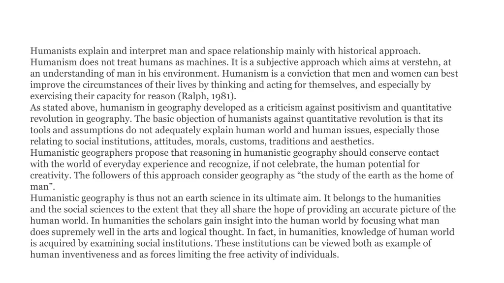 humanists explain and interpret man and space