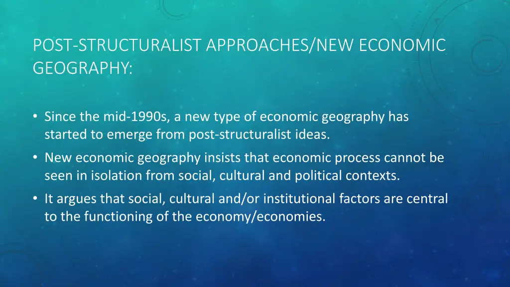 post structuralist approaches new economic