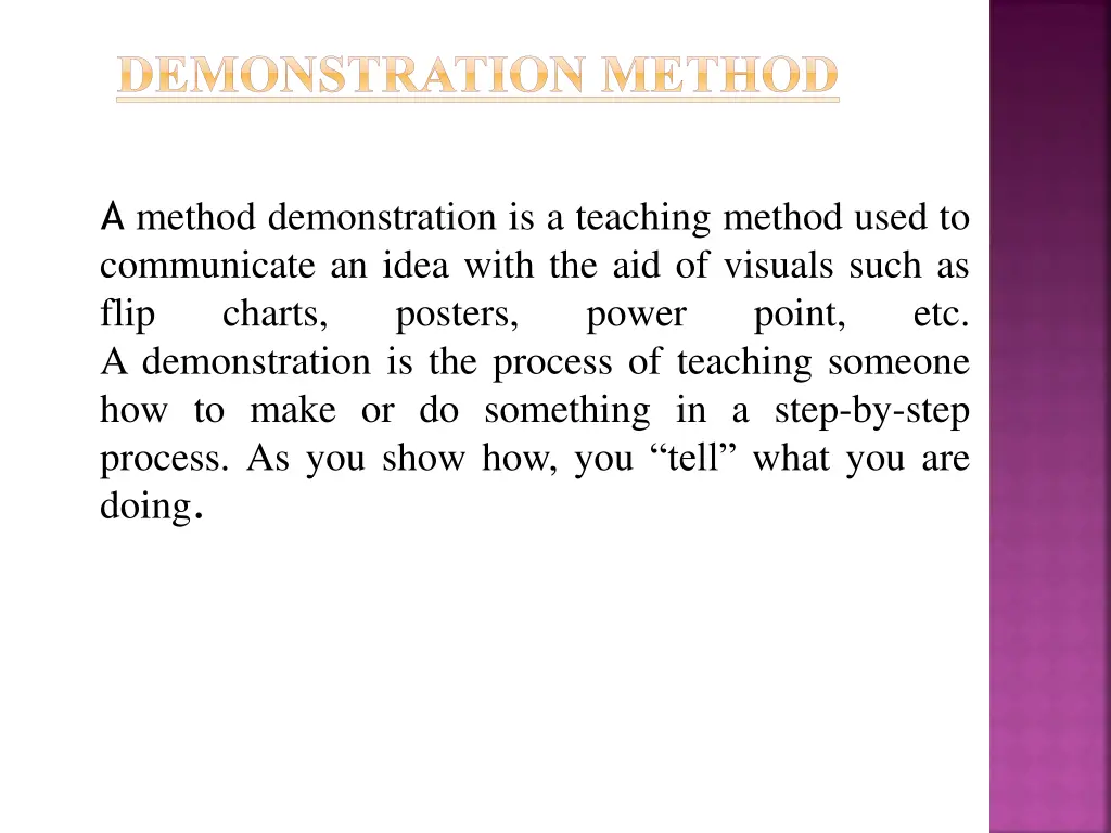 demonstration method