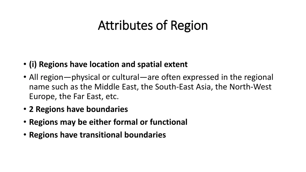 attributes of region attributes of region