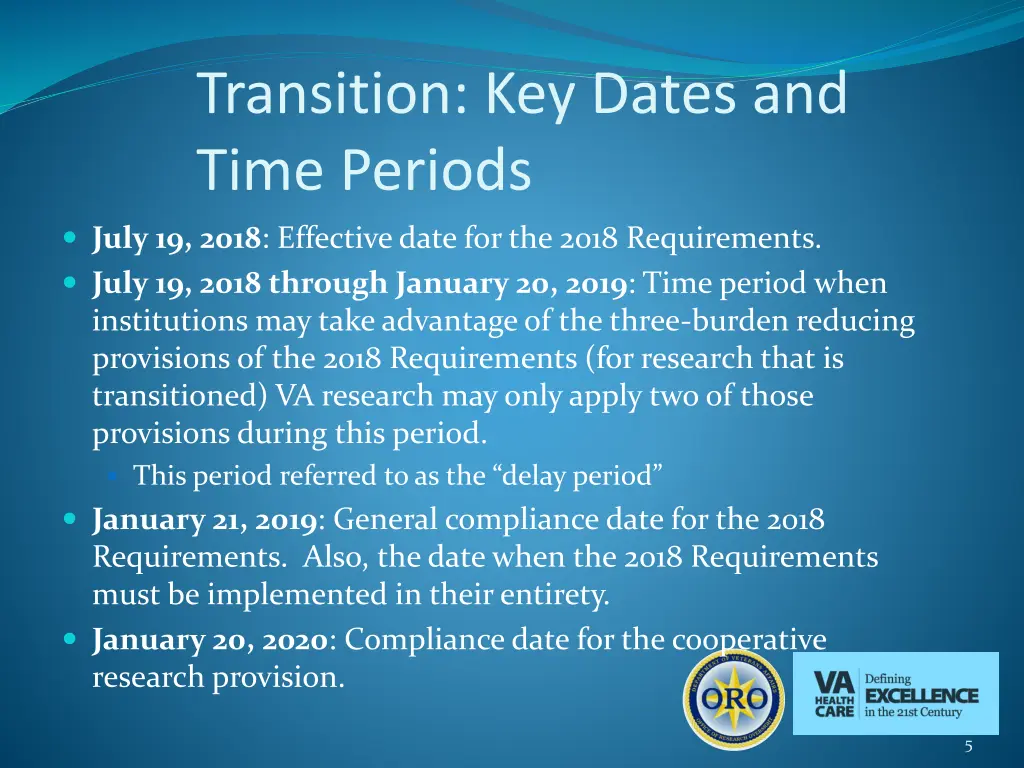 transition key dates and time periods