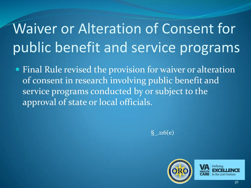 waiver or alteration of consent for public