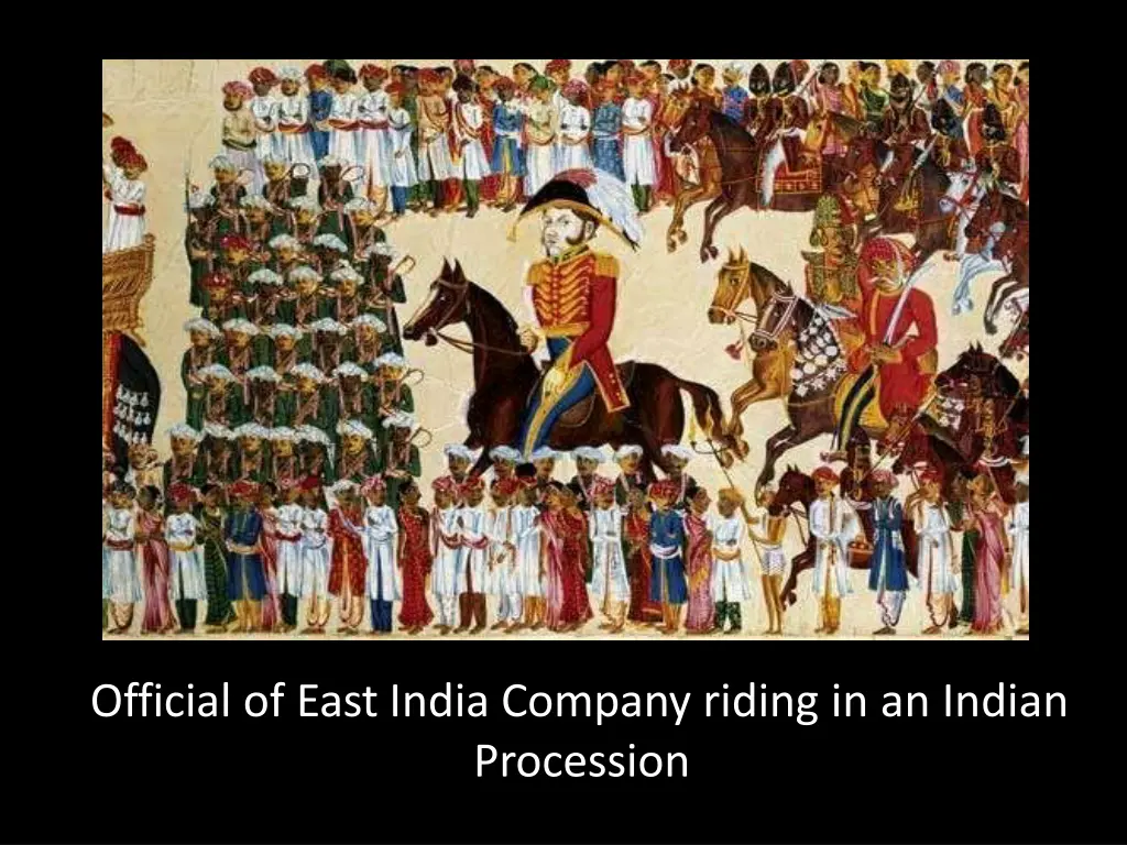 official of east india company riding