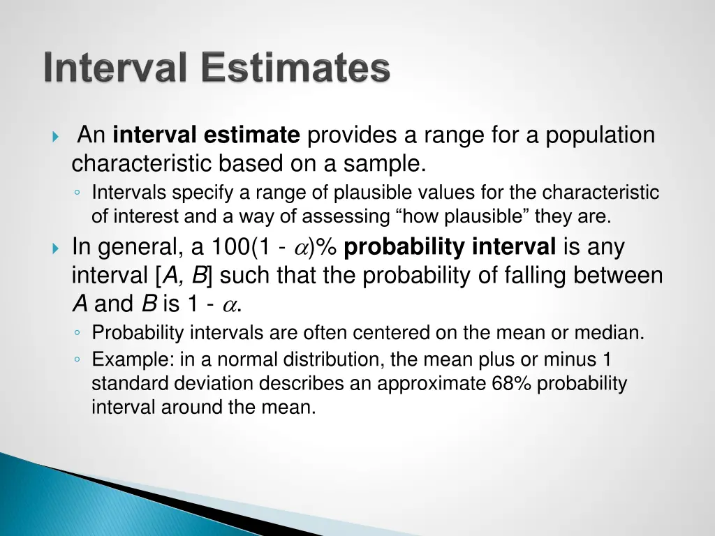 an interval estimate provides a range