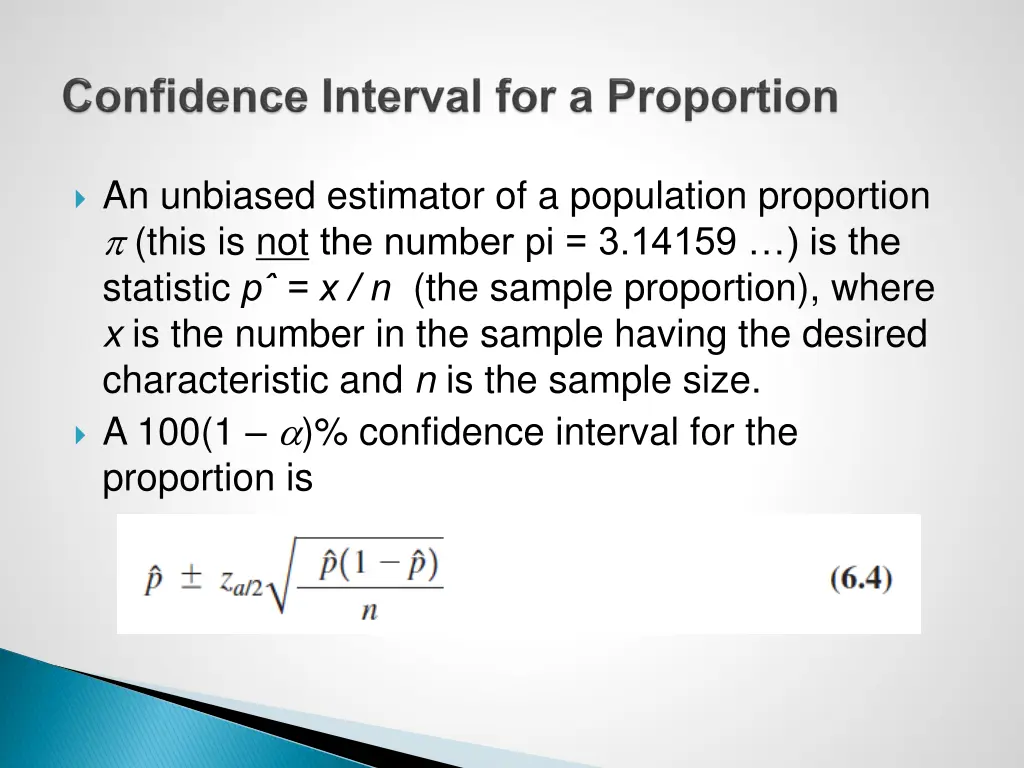 an unbiased estimator of a population proportion