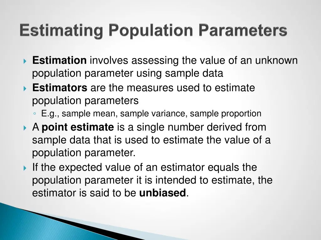 estimation involves assessing the value