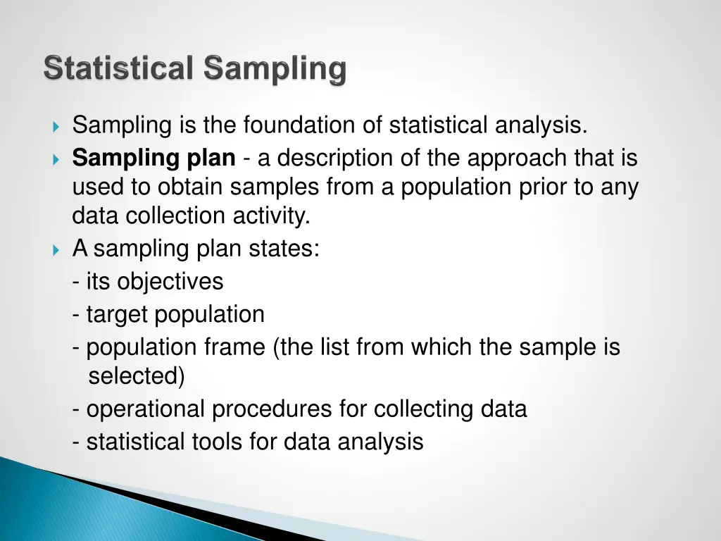 sampling is the foundation of statistical