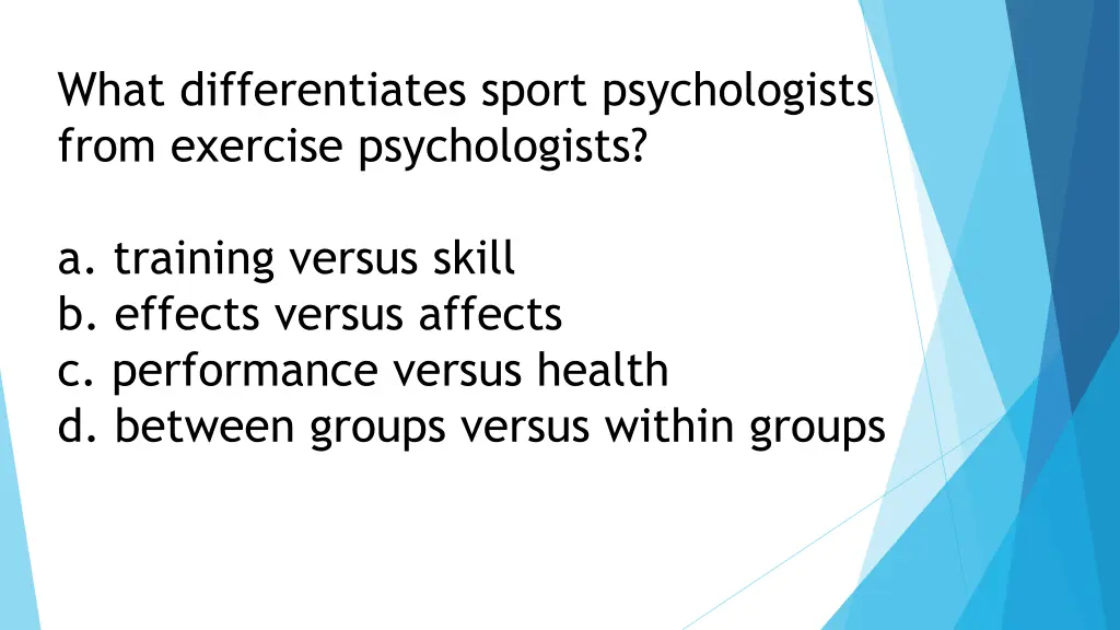 what differentiates sport psychologists from