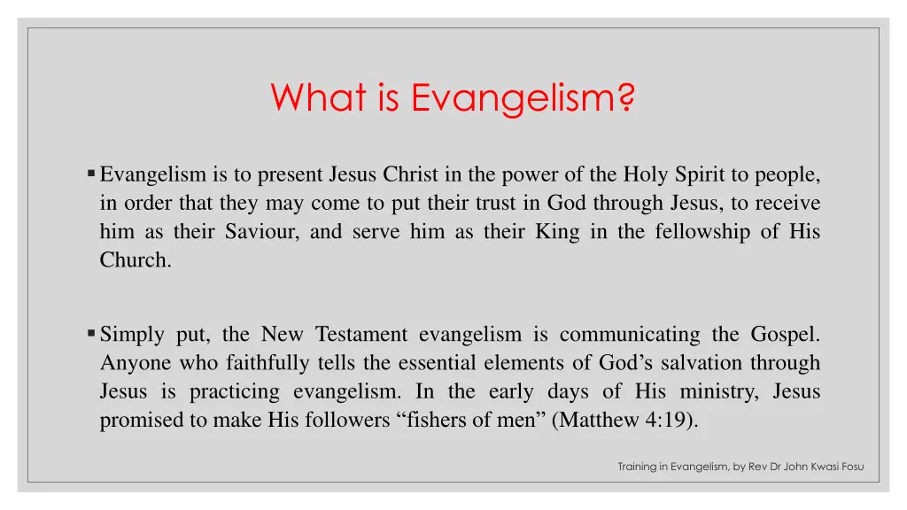 what is evangelism