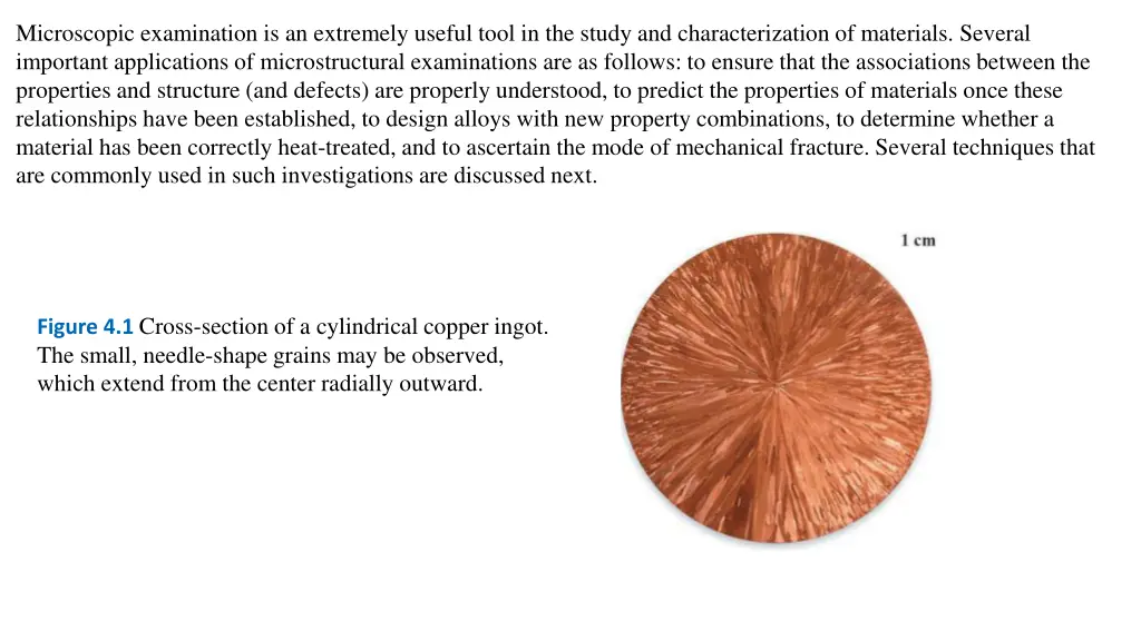 microscopic examination is an extremely useful