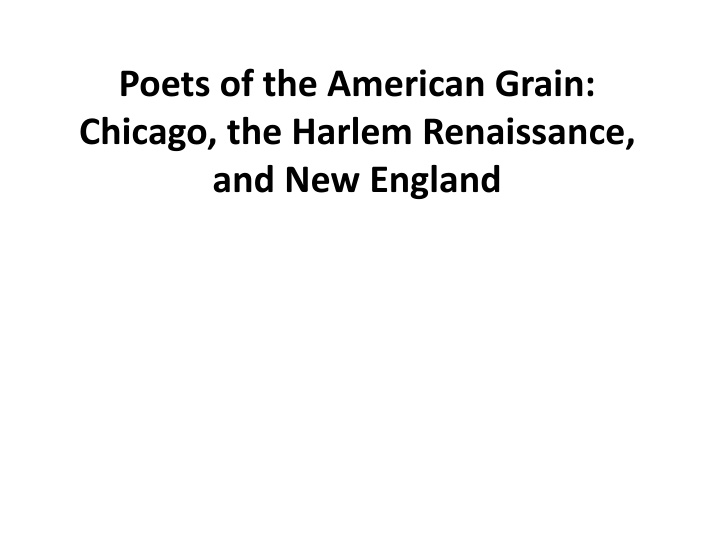 poets of the american grain chicago the harlem