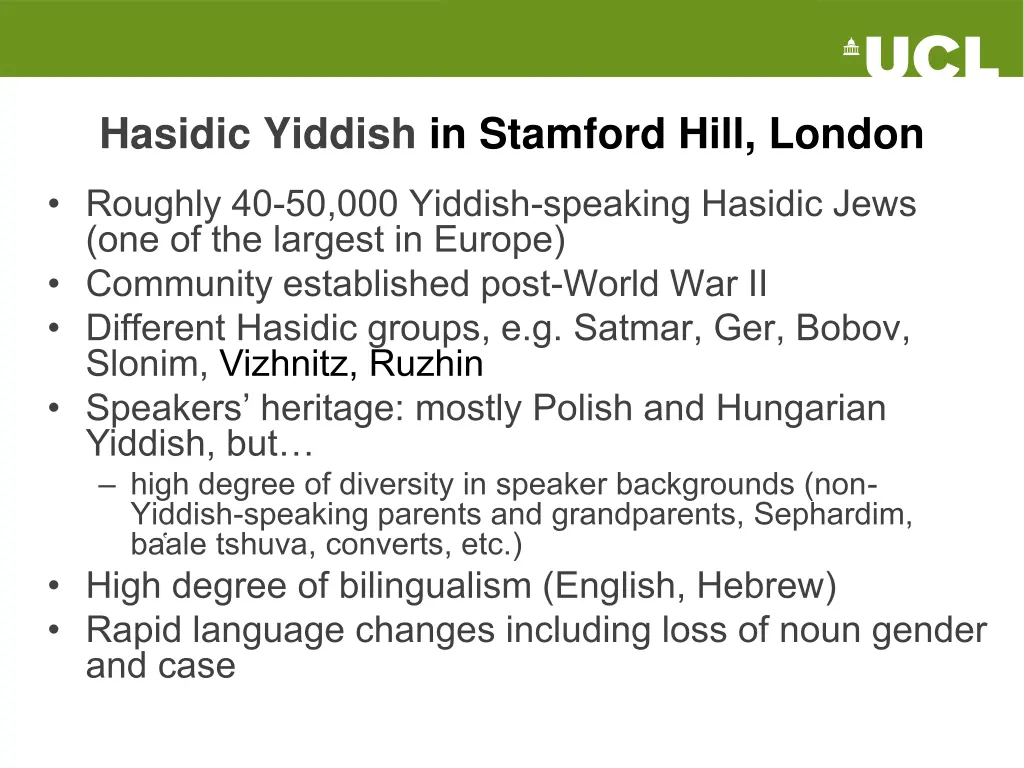 hasidic yiddish in stamford hill london