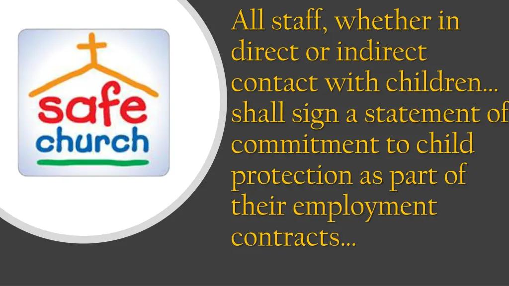 all staff whether in direct or indirect contact