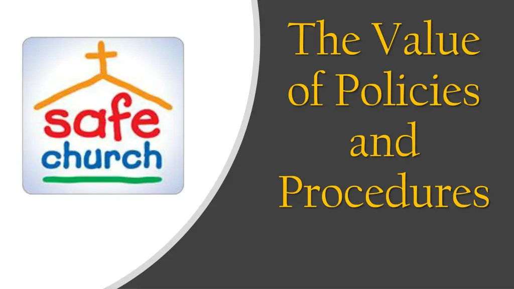 the value of policies and procedures