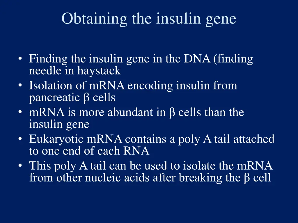 obtaining the insulin gene