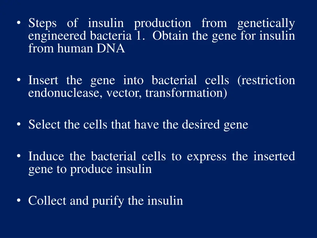 steps of insulin production from genetically