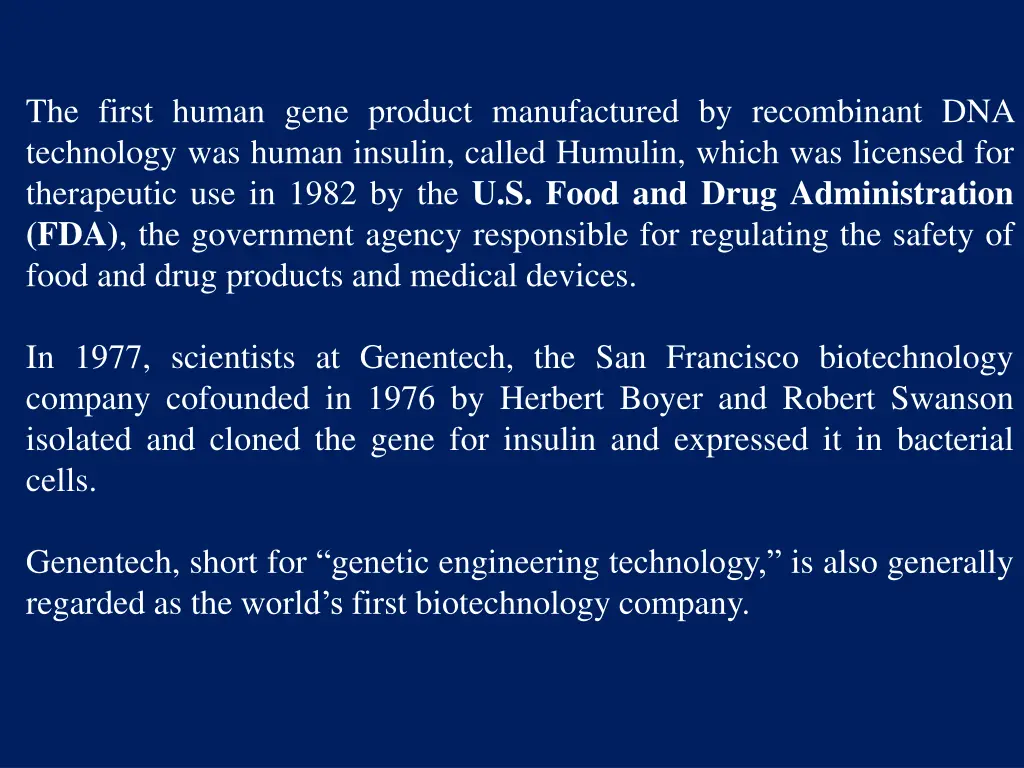 the first human gene product manufactured