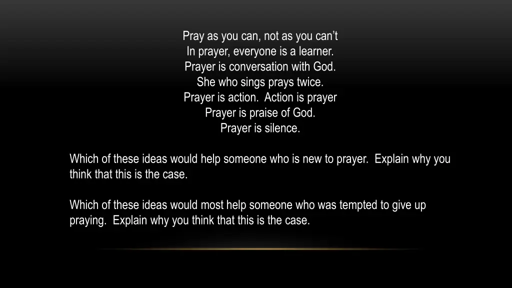 pray as you can not as you can t in prayer