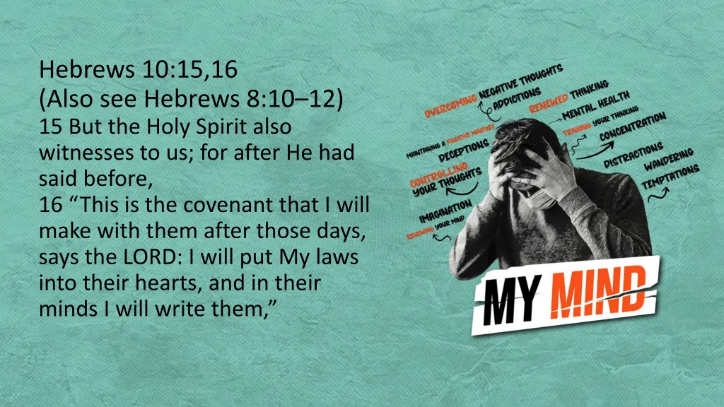 hebrews 10 15 16 also see hebrews