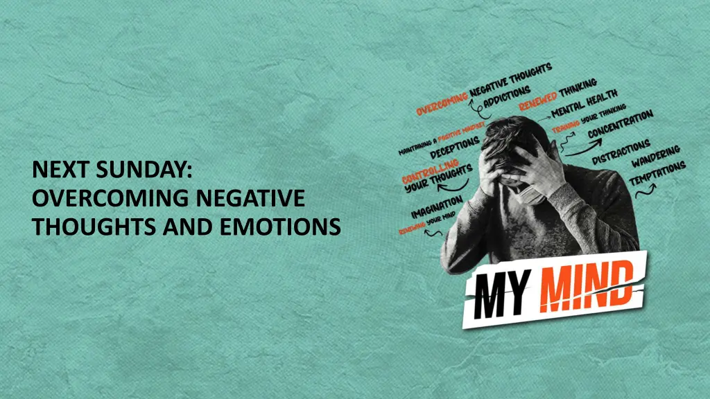 next sunday overcoming negative thoughts