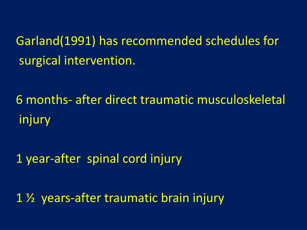 garland 1991 has recommended schedules