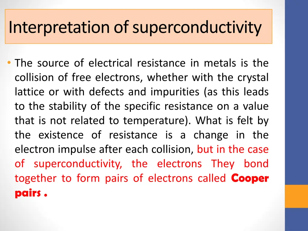 interpretation of superconductivity