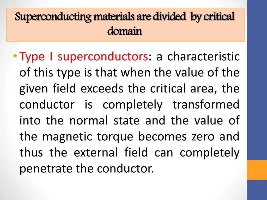 superconducting materials are divided by critical