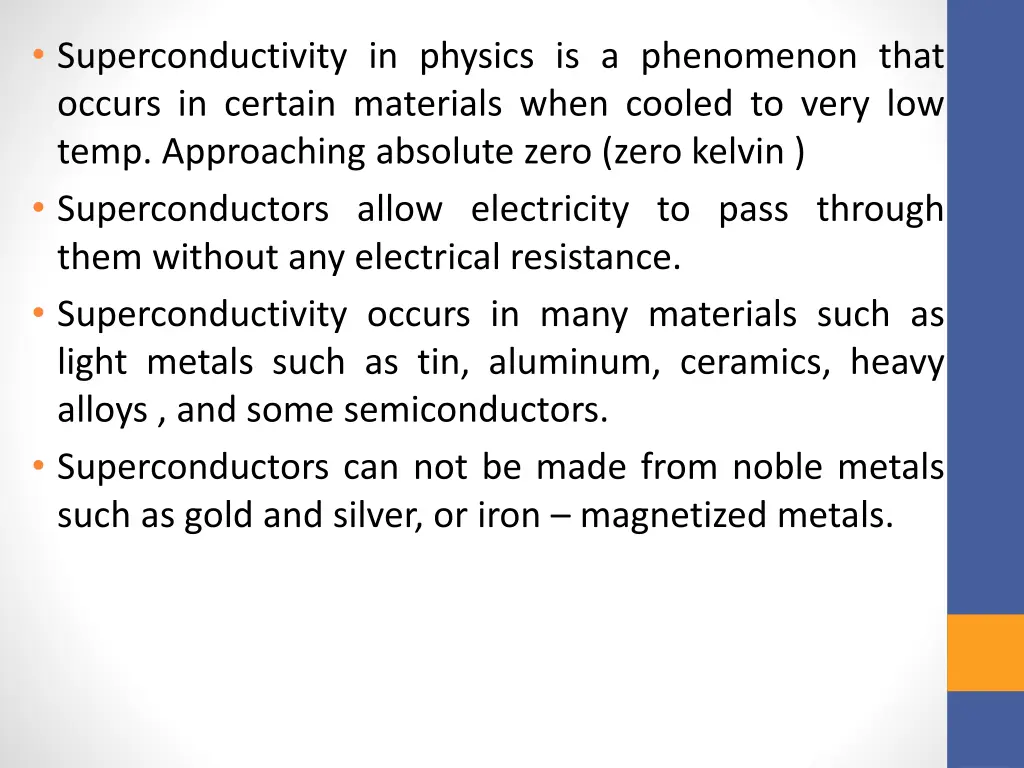 superconductivity in physics is a phenomenon that