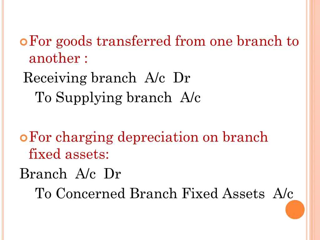 for goods transferred from one branch to another