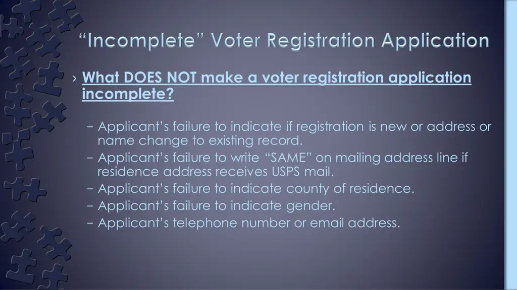 what does not make a voter registration