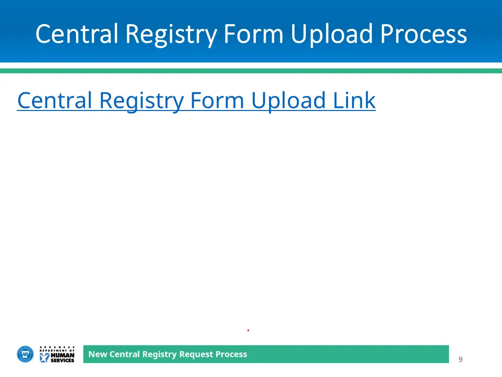 central registry form upload process central