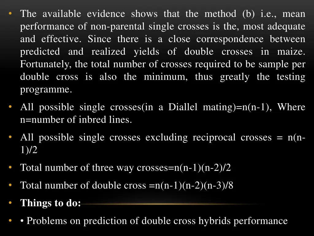 the available evidence shows that the method