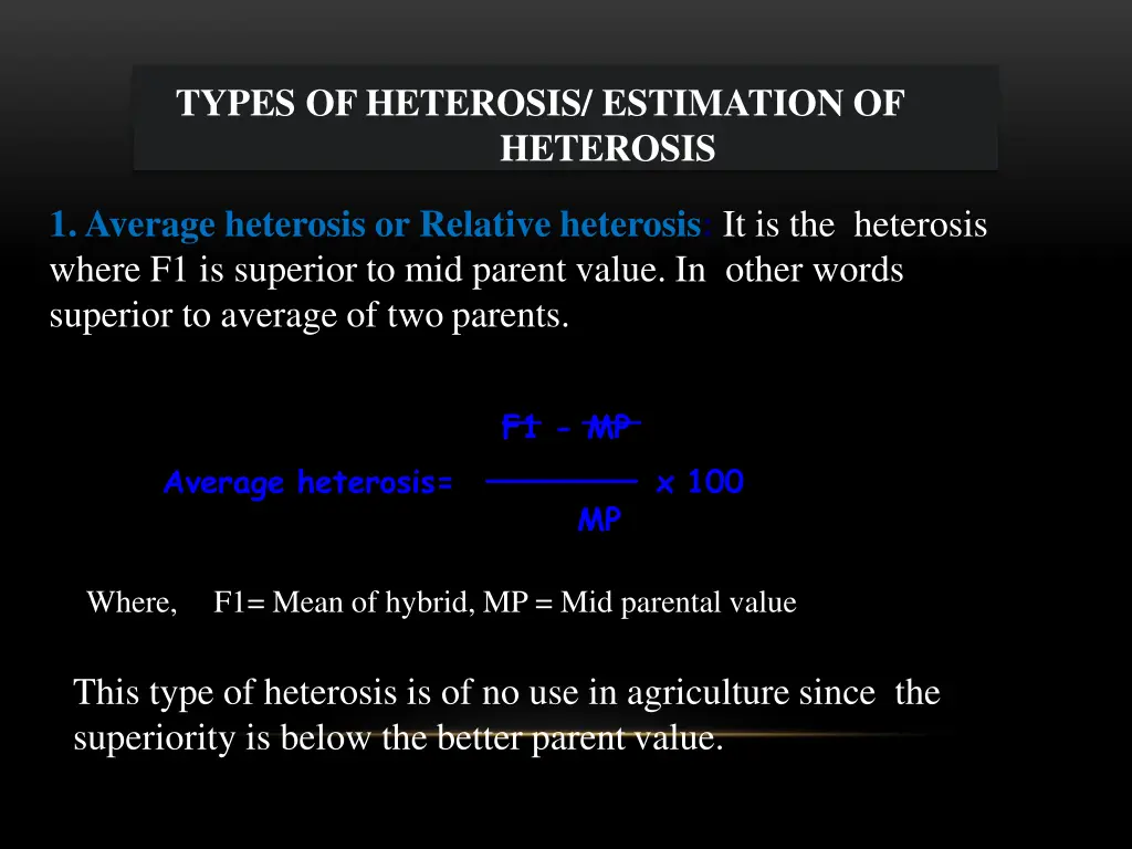 types of heterosis estimation of heterosis