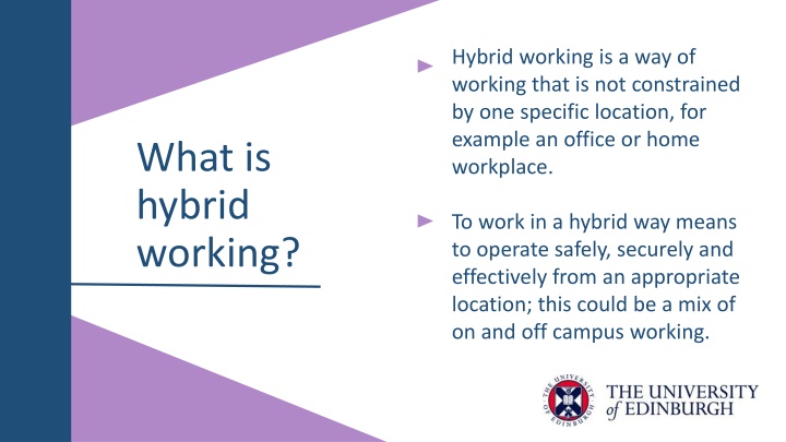 hybrid working is a way of working that