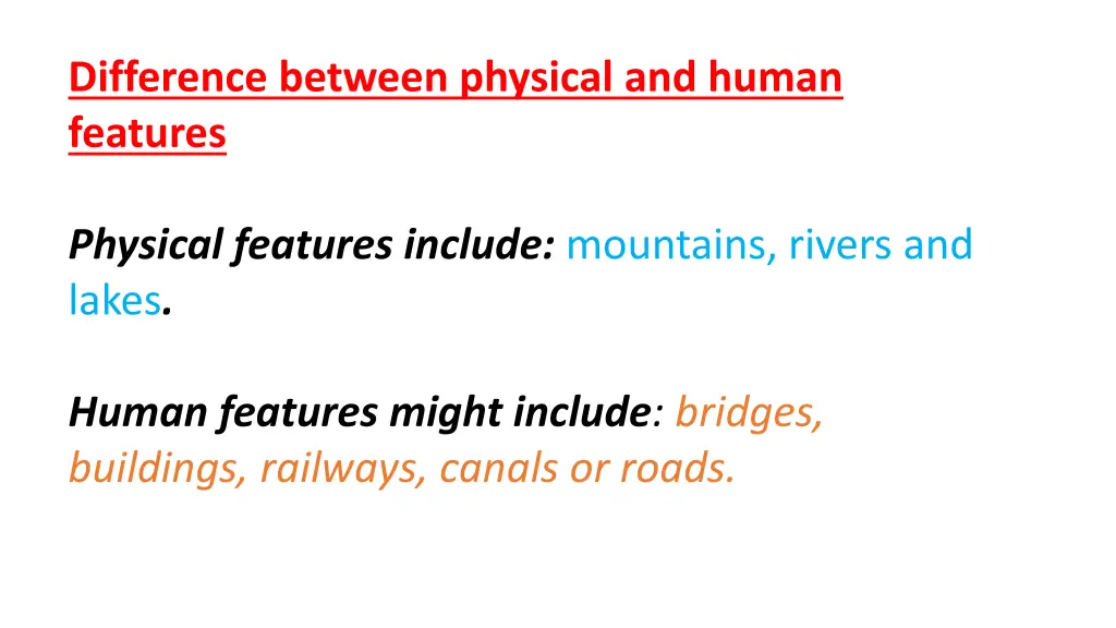 difference between physical and human features